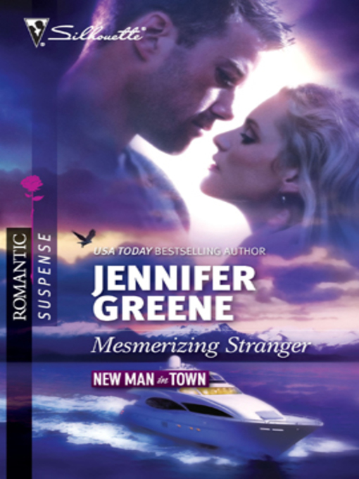 Title details for Mesmerizing Stranger by Jennifer Greene - Available